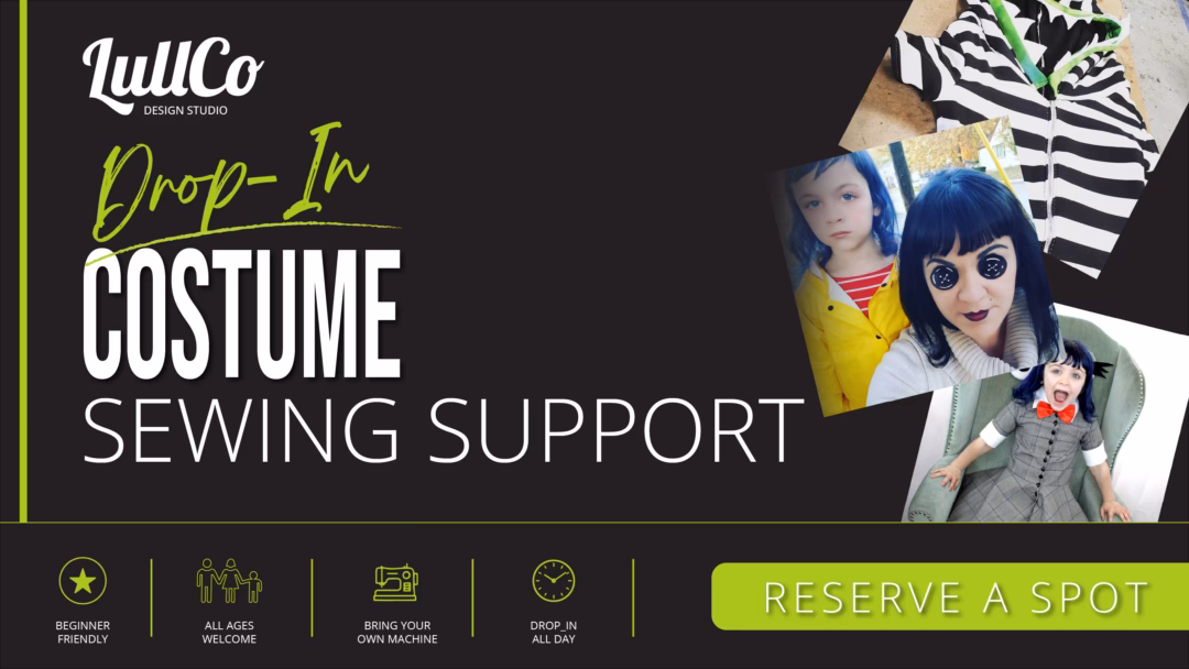 Drop-In Costume Sewing and Construction Support